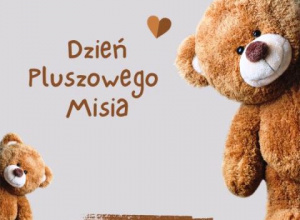 Światowy Dzień Pluszowego Misia